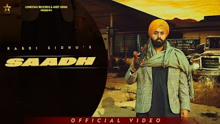 Saadh  Rabbi Sidhu  Lonestar Records  New Punjabi Songs 2024 [upl. by Nahtam]