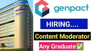 Genpact hiring for freshers  Genpact content moderator jobs Hyderabad  hyderabad jobs  walkins [upl. by Ahsauqal]