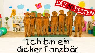 🇩🇪 Ich bin ein dicker Tanzbär  Singen Tanzen und Bewegen  Kinderlieder 🧸 [upl. by Aicital]