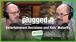 Episode 258 Entertainment Decisions and Kids’ Maturity plus Chappell Roan [upl. by Reinar59]