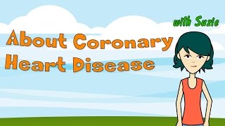 About Coronary Heart Disease  Signs Symptoms and Heart Risk Factors [upl. by Barrett]