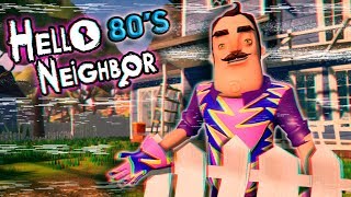 Hello Neighbor But It Is SUPER RETRO and 80s  Fragments  Cursed Soul Gameplay [upl. by Ricarda]