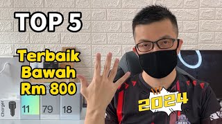 TOP 5 Phone Terbaik Bawah Rm800 yg berbaloi Utk dibeli pada Awal 2024 [upl. by Cuda923]