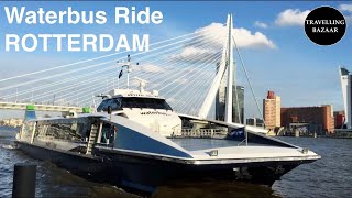 🌎 Waterbus  Rotterdam  Netherlands [upl. by Annaujat]