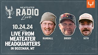 MeatEater Radio Live  102424  A BearDoggy Door Rut Report and the Biggest Smallmouth [upl. by Laundes]