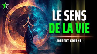 ☆ LA MEILLEURE VIDÉO SUR LE SENS DE LA VIE  Robert Greene  Discours Emblématique ☆ [upl. by Ayila]