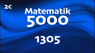 Matematik 5000 2c 1305 [upl. by Batholomew]