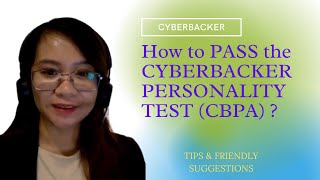 Cyberbacker Personality Assessment CBPA  I passed and SO COULD YOU Tips for Cyberbackers Test [upl. by Mansur]