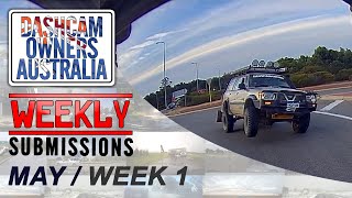 Dash Cam Owners Australia Weekly Submissions May Week 1 [upl. by Tamberg]