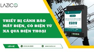 ES01V THIẾT BỊ BÁO MẤT ĐIỆN VÀ CÓ ĐIỆN TỪ XA QUA ĐIỆN THOẠI [upl. by Berghoff]