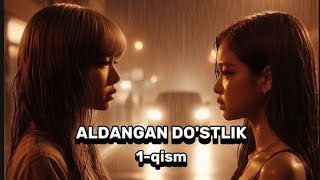 quotALDANGAN DOSTLIKquot 1qism immsjennie korea byme love fanfic jungkook jenlisa [upl. by Glenda]