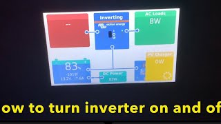 How to turn inverter onoff Victron Multiplus and Cerbo gx Touch 50 monitor [upl. by Draude244]