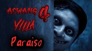 aswang 4 villa paraiso horrorstories horrorfilm scaryvideos trending [upl. by Adnohs112]