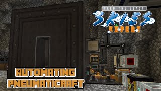 FTB Skies Expert Ep 66  Automating the Pressure Chamber Assembly Line and Energizer [upl. by Munniks]