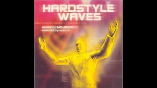 Hardstyle Waves 2004 [upl. by Alejandrina]