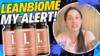 LEANBIOME ❌✅MY ALERT✅❌ Leanbiome Reviews  LeanBiome Probiotic Review  Leanbiome Weight Loss [upl. by Stuckey16]