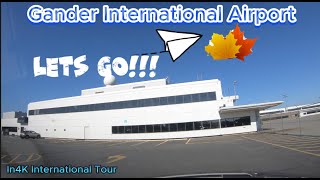 Gander International Airport Newfoundland and Labrador Canada Tour [upl. by Wertheimer190]