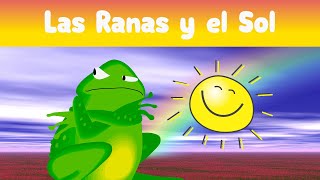 Bonito Cuento Infantil Relajante para Dormir a los Peques Las Ranas y el Sol [upl. by Johathan]