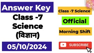 class 7 science answer key evening shift mid term exam 05102024  class 7 science answer key [upl. by Notnil212]