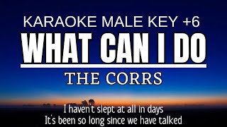 The Corrs  What Can I Do Karaoke Male Key  Nada Pria 6 [upl. by Araht]