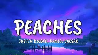 Justin Bieber  Peaches ft Daniel Caesar Giveon [upl. by Comras]