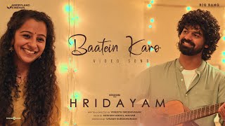 Baatein Karo Video Song  Hridayam  Pranav  Darshana  Vineeth  Hesham  Visakh  Merryland [upl. by Ingold736]