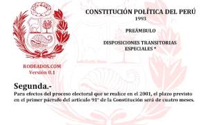 Disposiciones Transitorias Especiales  Constitucion Politica del Peru [upl. by Nestor]