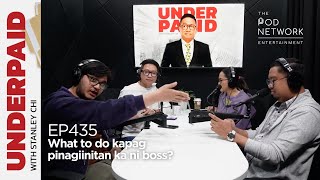 UNDERPAID Ep 435 What to do kapag pinagiinitan ka ni boss [upl. by Llenyaj]