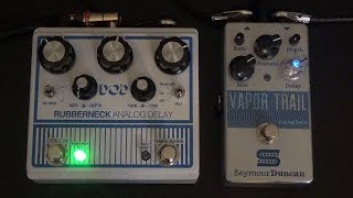 DOD Rubberneck vs Seymour Duncan Vapor Trail  Analog Delay Comparison [upl. by Dyanna]