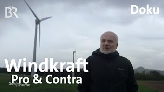 Gegen den Wind  Windkraft in der Diskussion  Doku  DokThema  BR [upl. by Bringhurst]