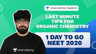 1 Day to go NEET 2020  Last Minute Tips for Organic Chemistry  SKC Sir  Unacademy Sapiens [upl. by Sonny76]