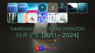 Samsung – Over The Horizon 2011  2024 Ringtone Collection [upl. by Sinaj521]