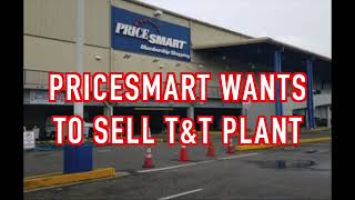 PriceSmart To Sell TampT Branches [upl. by Efar]