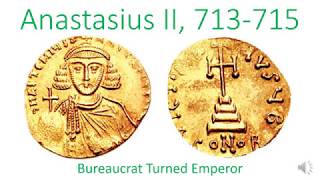 Anastasius II 713715 [upl. by Irrok]