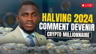 MasterClass Comment Gagner de largent avec la Cryptomonnaie HALVING En 2024 [upl. by Lebiralc887]