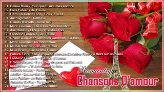 Romantique Chansons Damour ♪ღ♫ Meilleures Chansons Damour Francaise Playlist [upl. by Baalbeer]