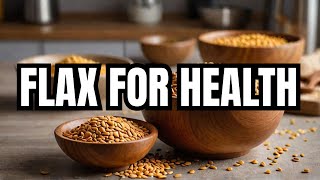 Amazing Nutritional Health Benefits of Flax Seed And How To Use [upl. by Icaj]