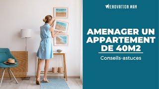 Comment aménager un appartement de 40m2 en 5 étapes [upl. by Macey783]