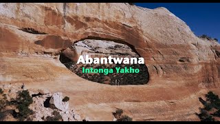 Abantwana  Intonga Yakho Official Lyric Video [upl. by Selinda]