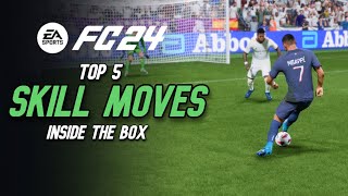 EA FC 24 Best Skill Moves To Use Inside The Box To Score MORE GOLAS [upl. by Kaliope]