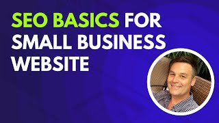 SEO Basics for Small Business Website [upl. by Calvert]