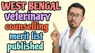 মারাত্মক cutoff veterinary তে 😱 WEST BENGAL VETERINARY COUNSELLING MERIT LIST PUBLISHED VETERINARY [upl. by Nesyla]