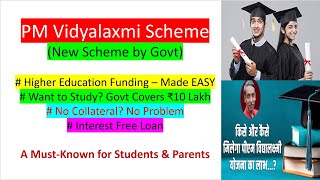 PM Vidyalaxmi Scheme  New Education Scheme Get up to ₹10 Lakh for Higher Education [upl. by Lessirg499]