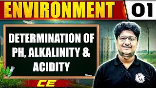 Environment 01  Determination of pH Alkalinity And Acidity  Civil Engineering  GATE 2025 Series [upl. by Varick]