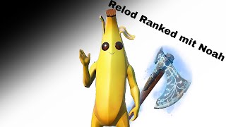 Relod Ranked mit Noah NoahRiceYT [upl. by Blaire]