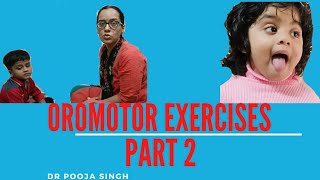 Active Oromotor Exercises Part 2 A Speech Therapy Session shaktikalyan4613 [upl. by Huppert]