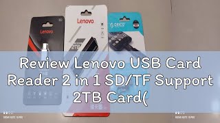 Review Lenovo USB Card Reader 2 in 1 SDTF Support 2TB CardD204 [upl. by Older]