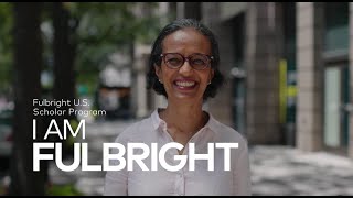 I Am Fulbright Fulbright US Scholar Program [upl. by Nemra]