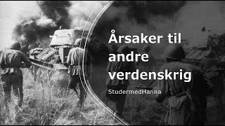 Årsaker til andre verdenskrig Historie VG3 [upl. by Leif391]