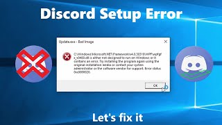 Tutorial DiscordSetupexe – Bad Image” is either not designed to run Error Fix [upl. by Jacobba]